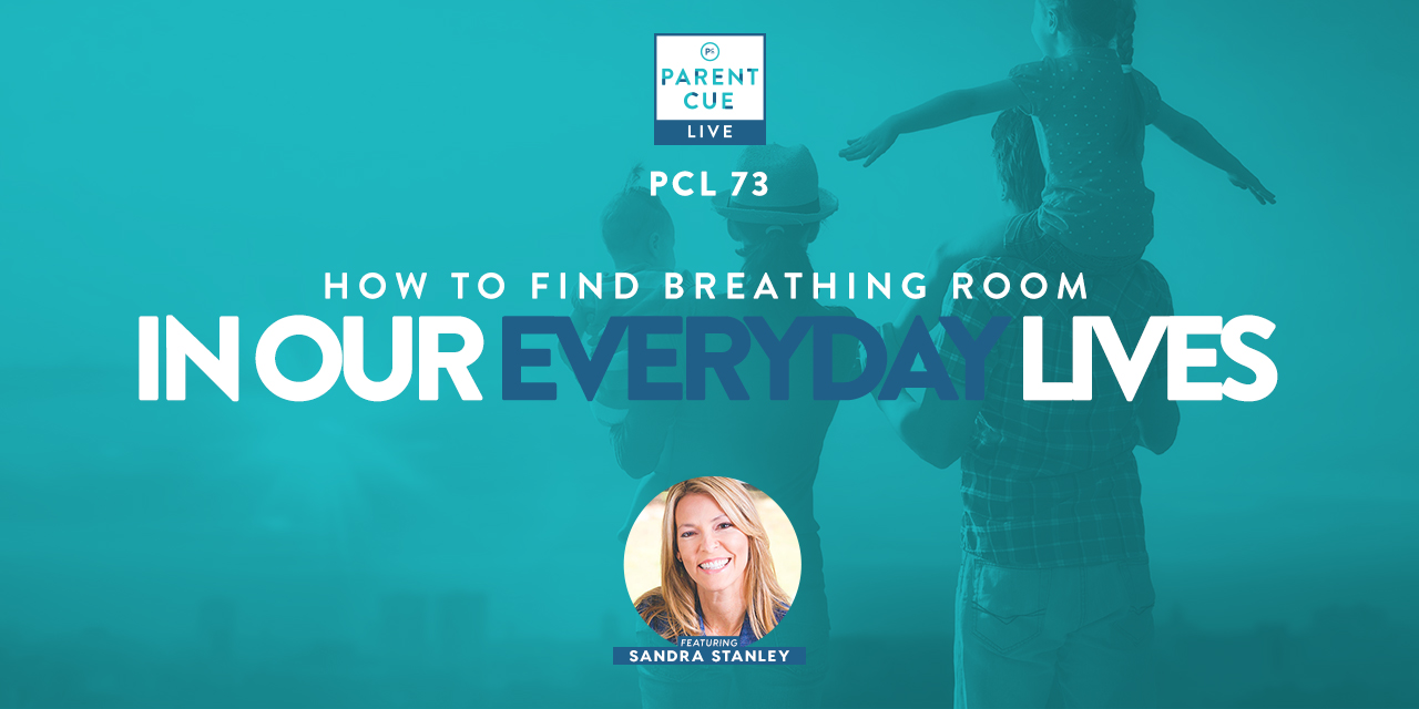 Pcl 73 How To Find Breathing Room In Our Everyday Lives