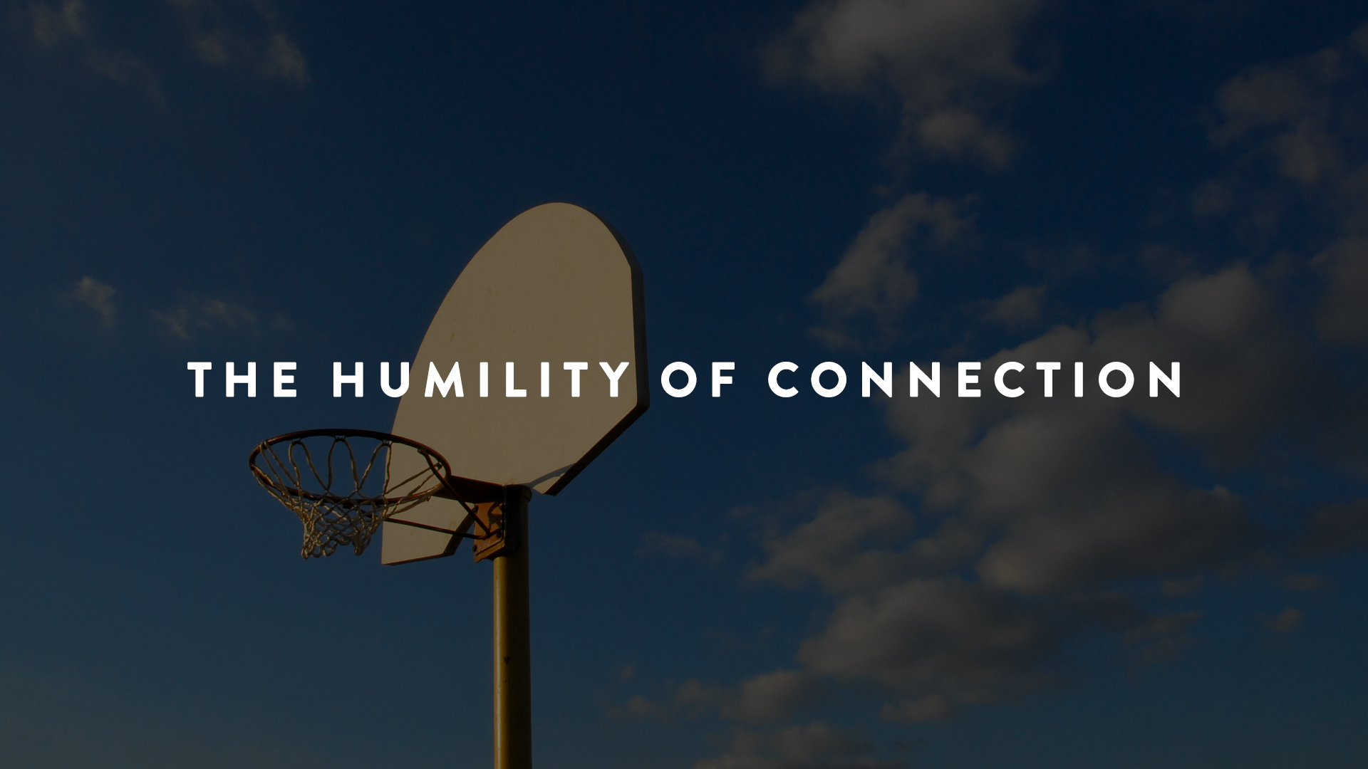 connecting with kids takes humility