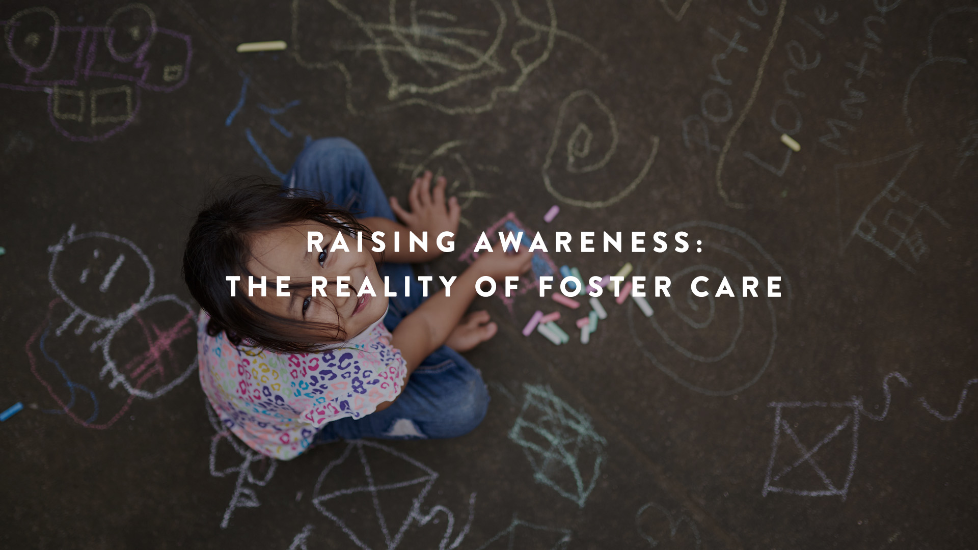the reality of foster care